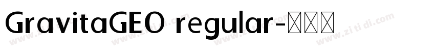 GravitaGEO regular字体转换